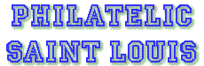 Saint Louis Philatelic Organizations